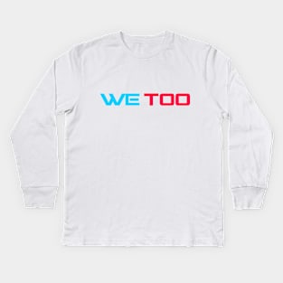 WE TOO 26 Kids Long Sleeve T-Shirt